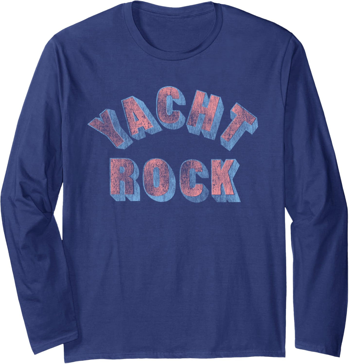 Yacht Rock Vintage Faded Block Letters 70's Music Lovers Long Sleeve T-Shirt - Adult Unisex Navy Blue