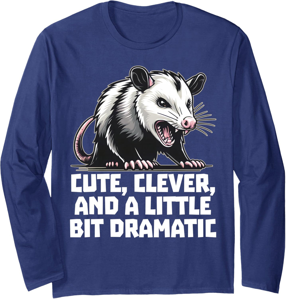 Funny Delightful Sarcastic Angry Opossum Possum Long Sleeve T-Shirt - Adult Unisex Navy Blue