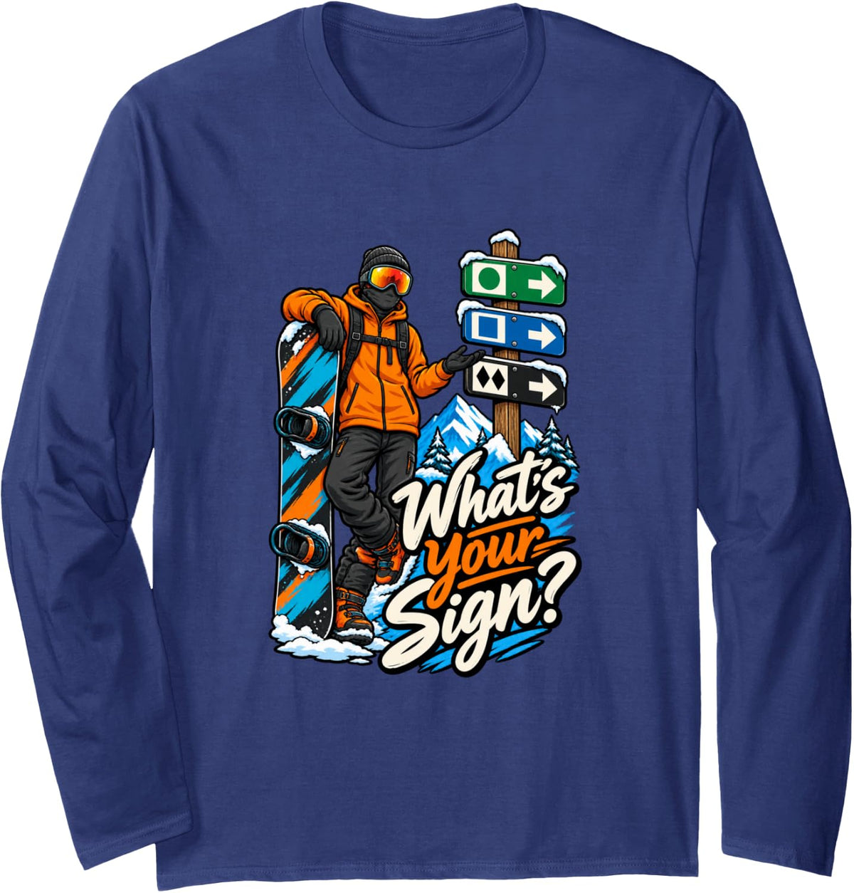 Funny Skiing Snowboarding Fan Trail Sign Winter Sports Long Sleeve T-Shirt - Adult Unisex Navy Blue