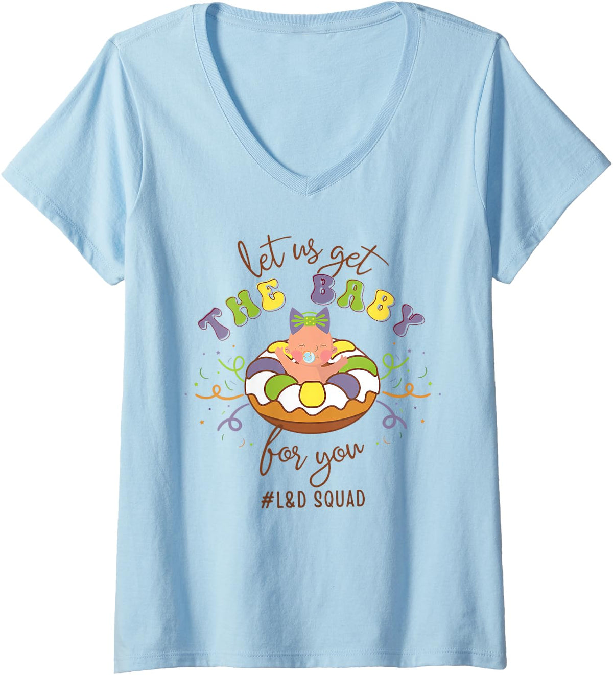 Women's Mardi Gras L&D Nurse Carnival Labor & Delivery Mother Baby V-Neck T-Shirt - Baby Blue