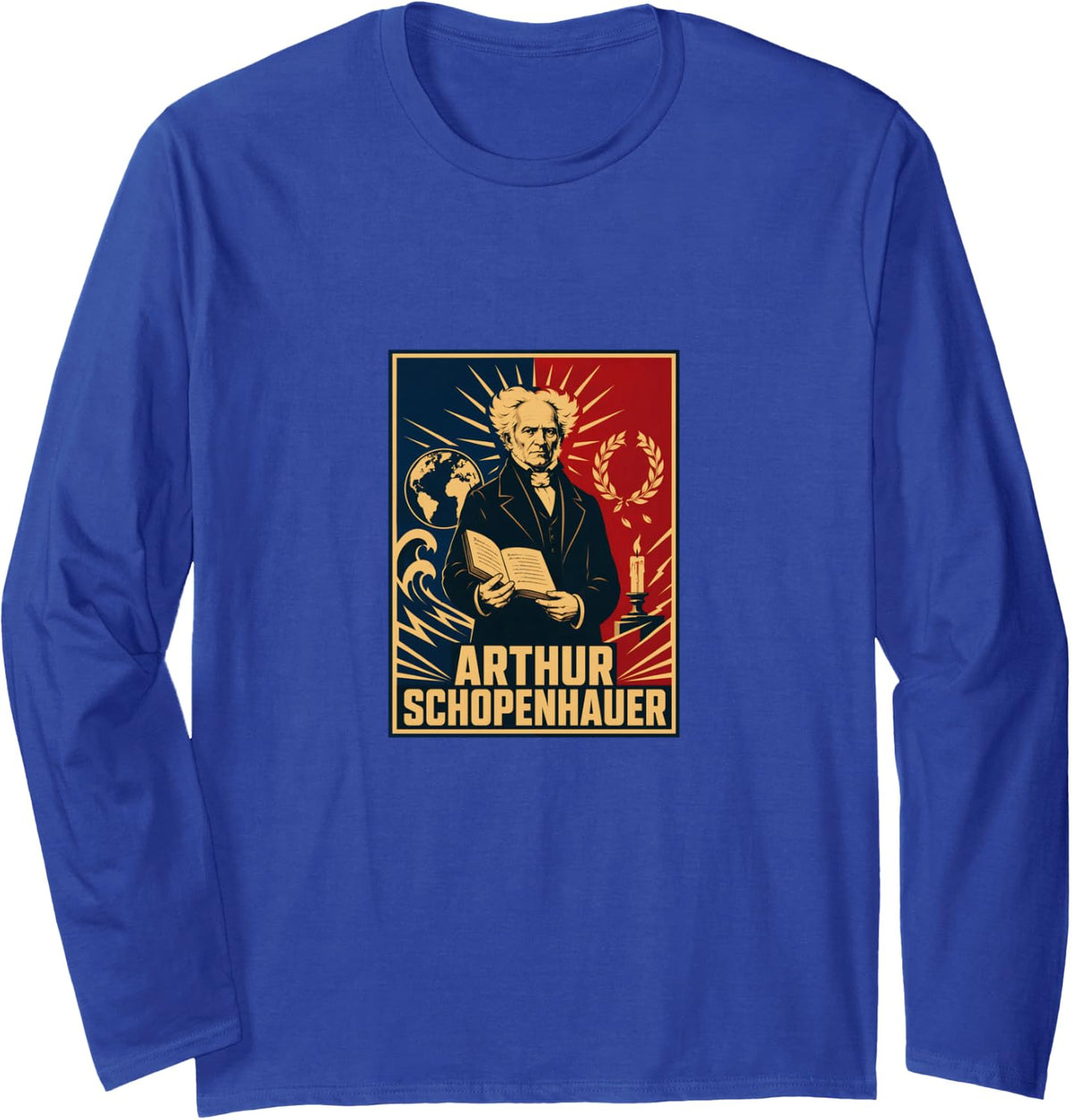 Arthur Schopenhauer Existential Philosophy Quote Long Sleeve T-Shirt - Adult Unisex Royal Blue