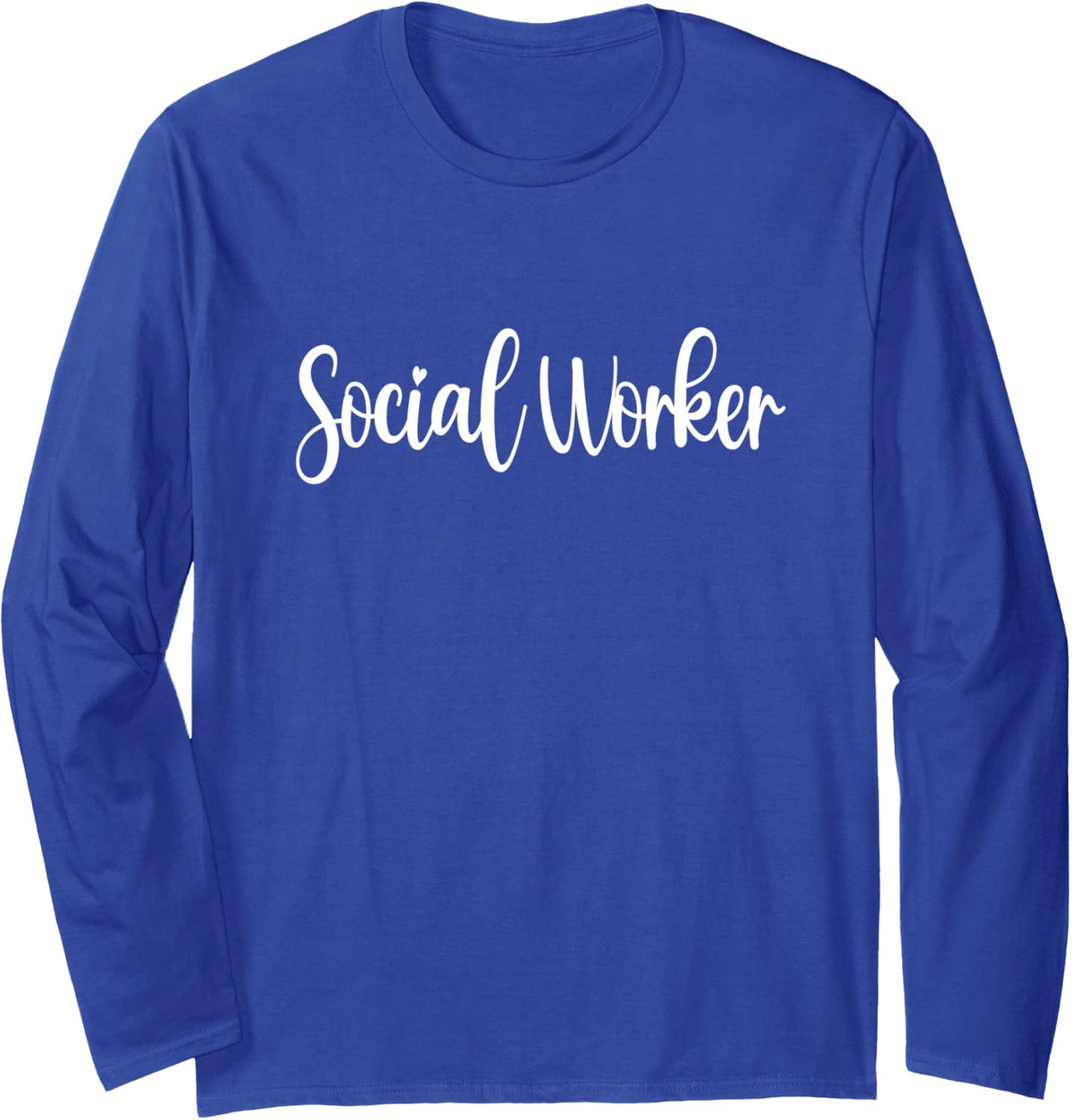 Social Worker Men Women Retro Social Worker Long Sleeve T-Shirt - Adult Unisex Royal Blue