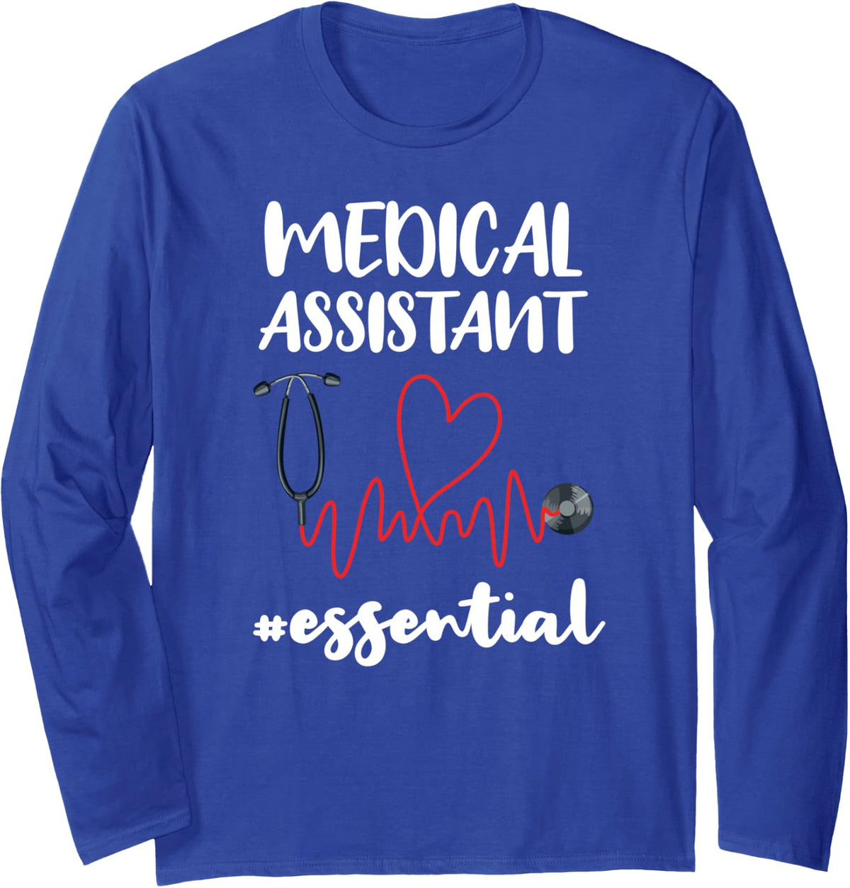 Certified Medical Assistant | Medical Assistant Student Long Sleeve T-Shirt - Adult Unisex Royal Blue
