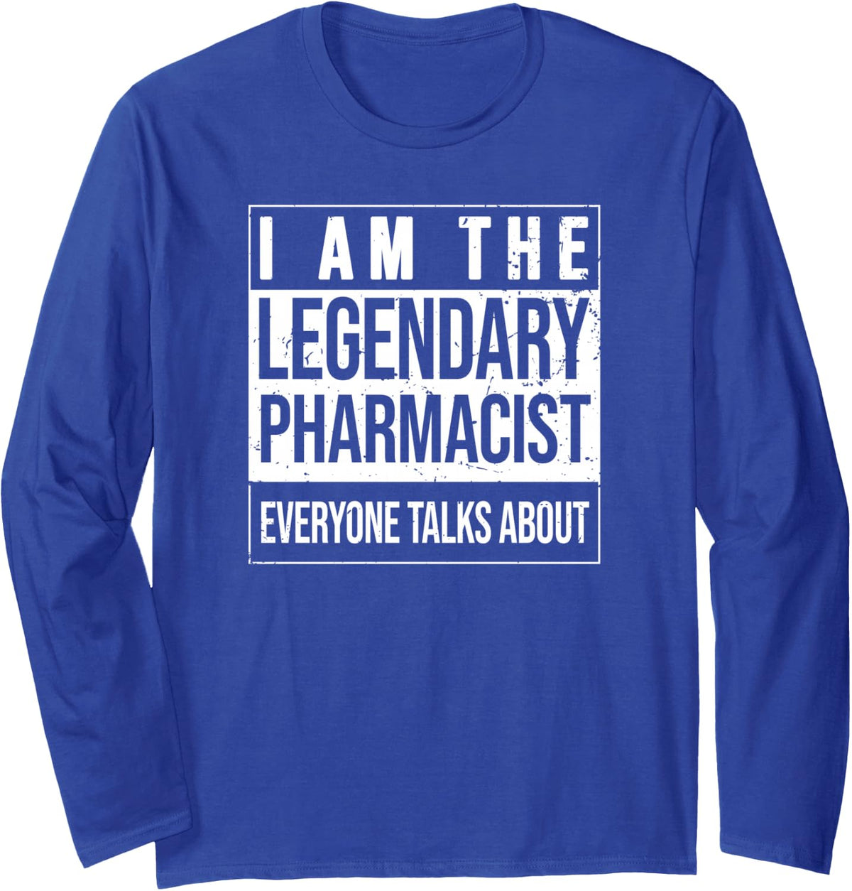 Pharmaceutical Assitstant Birthday Born Pharmacist Long Sleeve T-Shirt - Adult Unisex Royal Blue