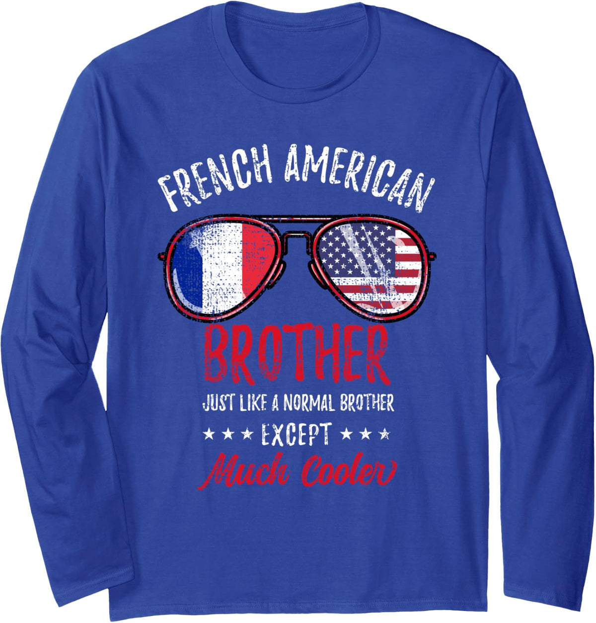 Cool French American Brother Sunglasses French Roots Vintage Long Sleeve T-Shirt - Adult Unisex Royal Blue