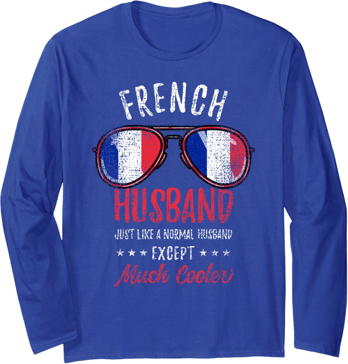 Cool French Husband Sunglasses French Family Vintage Long Sleeve T-Shirt - Adult Unisex Royal Blue
