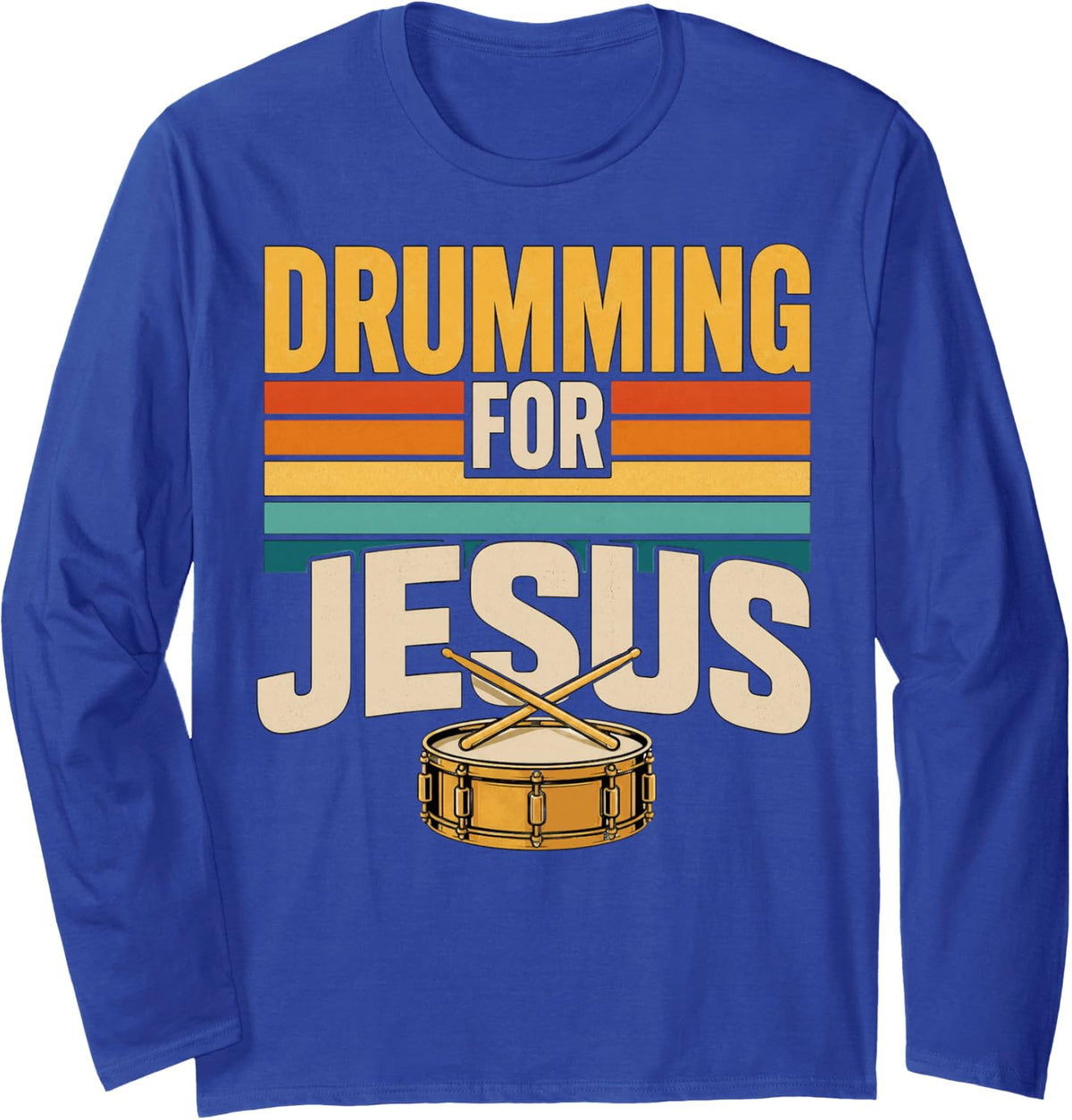 Christian Drummer Jesus Percussion Drum Kit Drumming Long Sleeve T-Shirt - Adult Unisex Royal Blue