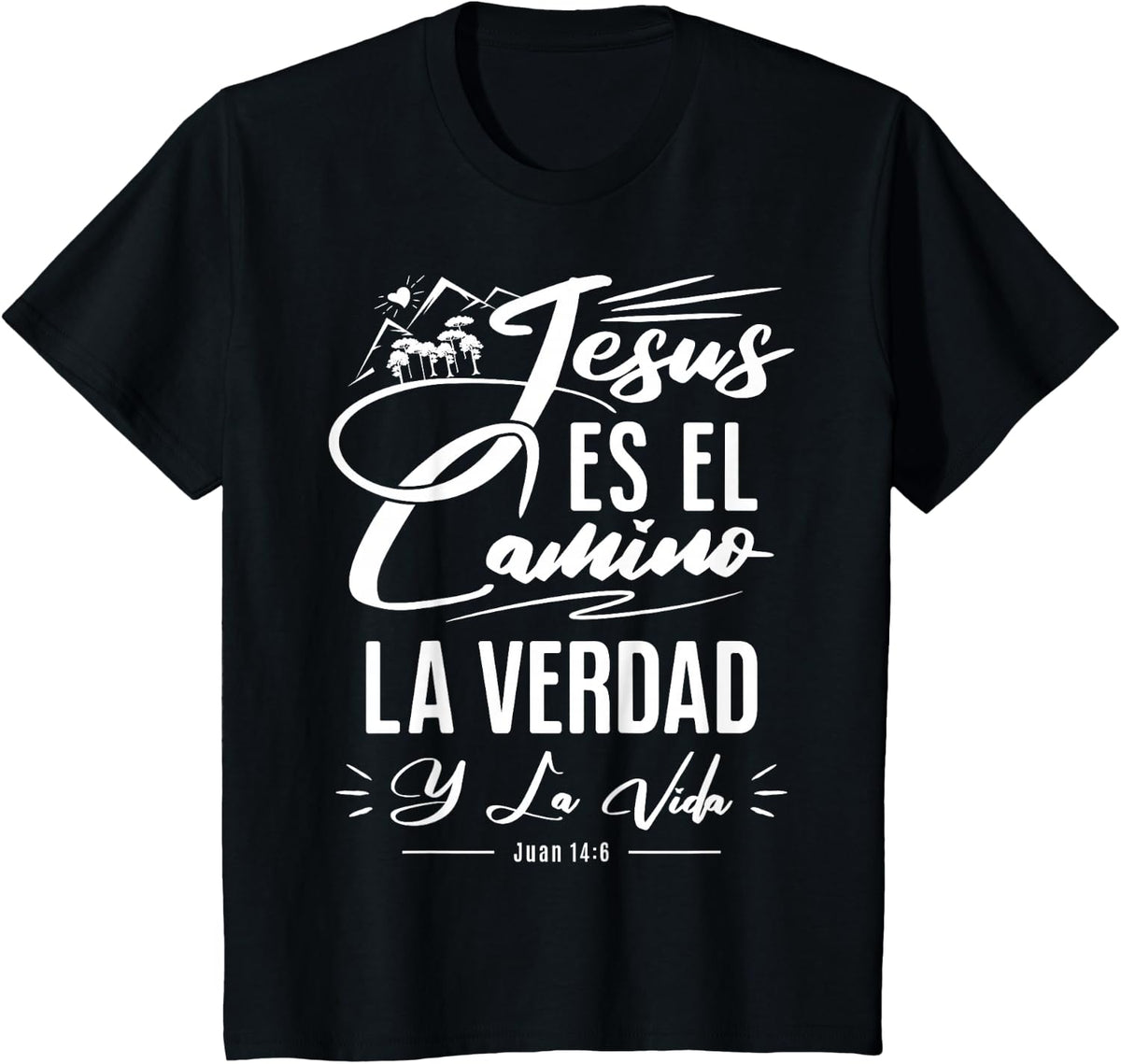 Camisetas Cristianas en espanol Con Frases Biblia Juan 4:16 T-Shirt - Black
