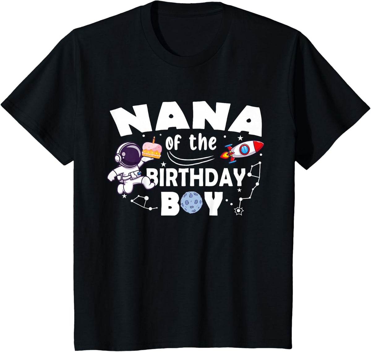 Nana Of The Birthday Astronaut Boy Space Theme T-Shirt - Black