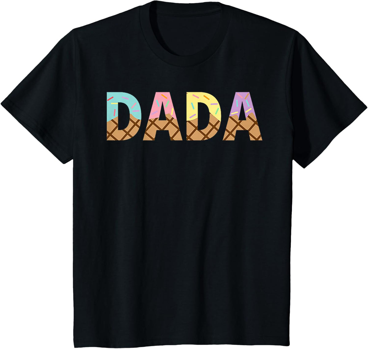 Dada Of The Sweet One Ice Cream 1st First Family Father Day T-Shirt - Black
