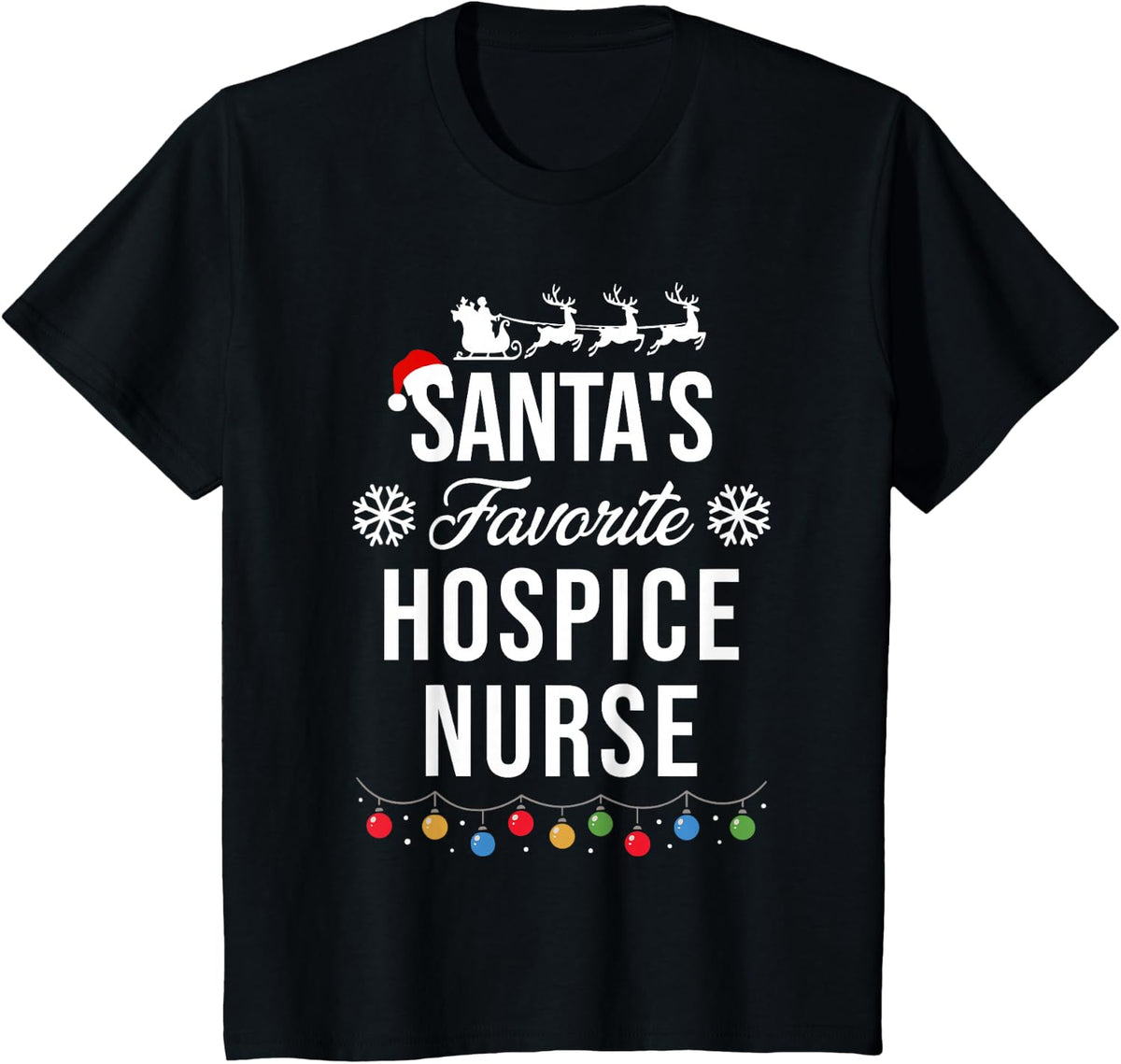 Santa's Favorite Hospice Nurse Funny Christmas Xmas T-Shirt - Black