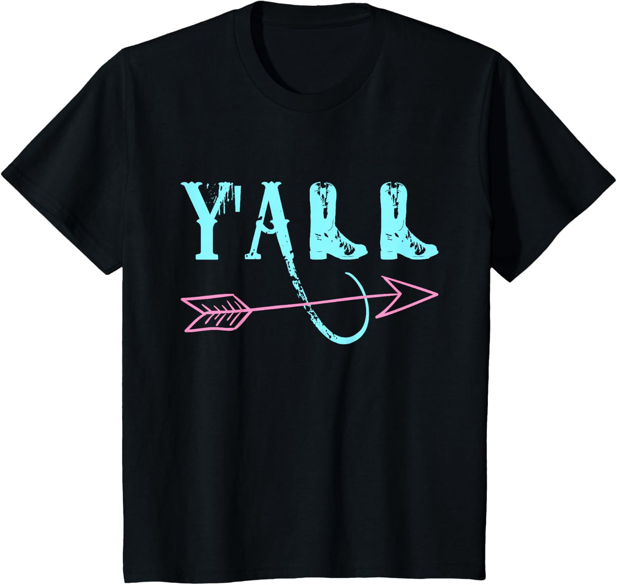 Y'ALL Southern Country T-shirt Teal & Pink Arrow & Boots - Black