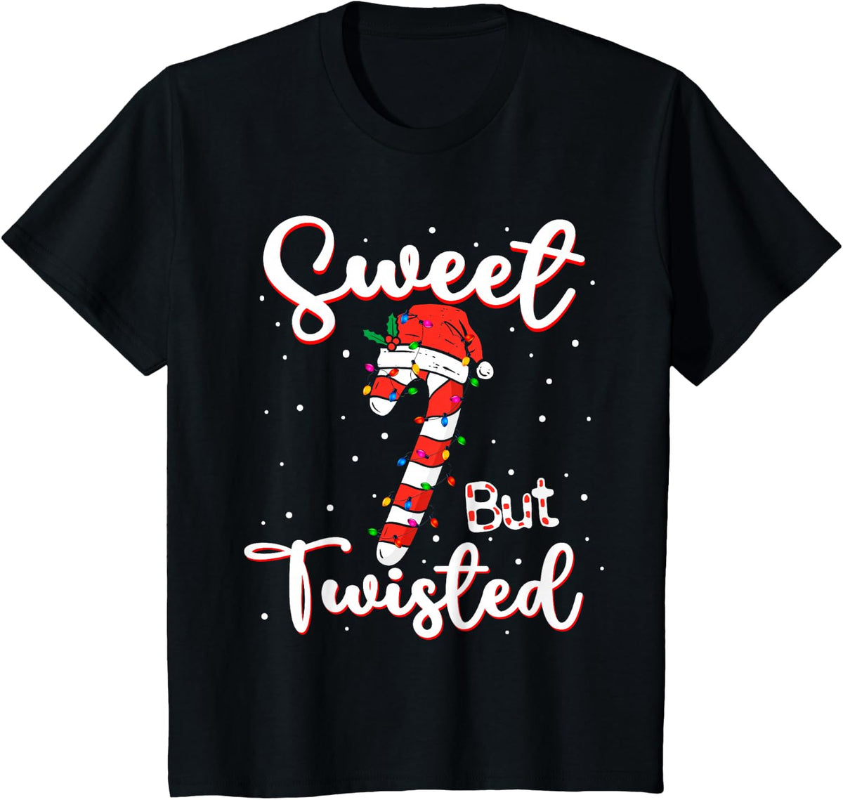 Sweet But Twisted Funny Christmas Candy Cane Xmas Holiday T-Shirt - Black