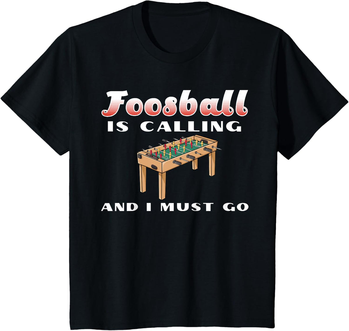 Foosball Game Football Soccer Table Outdoor T-Shirt - Black
