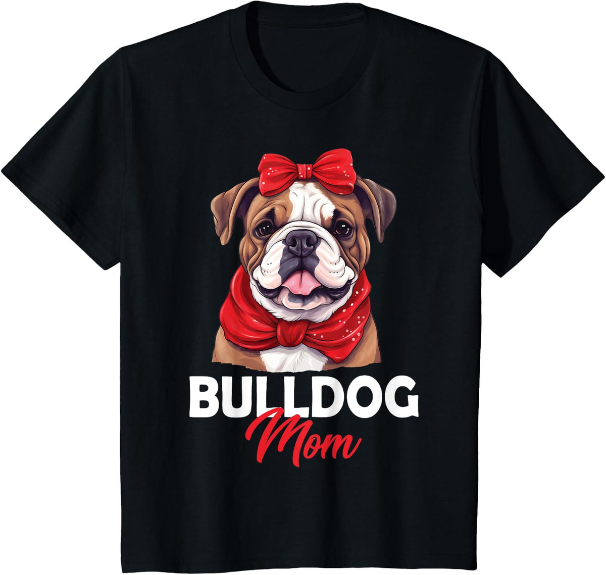 Bulldog Mom Bulldog Dog Mother's Day T-Shirt - Black