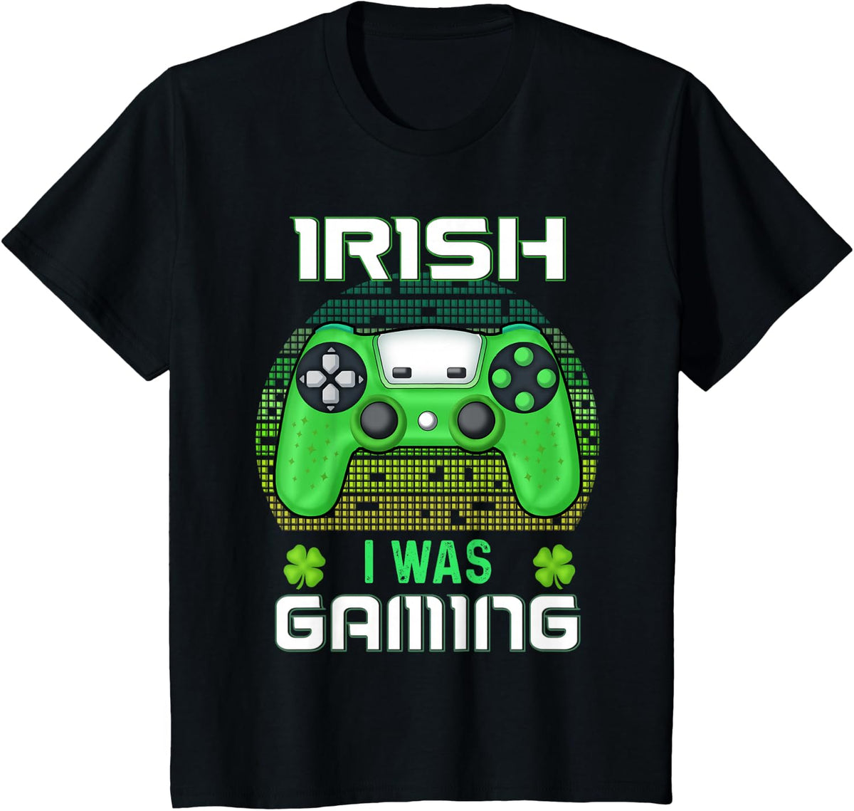 St Patricks Day Boys Kids Gamer Shamrock Irish I was Gaming T-Shirt - Black
