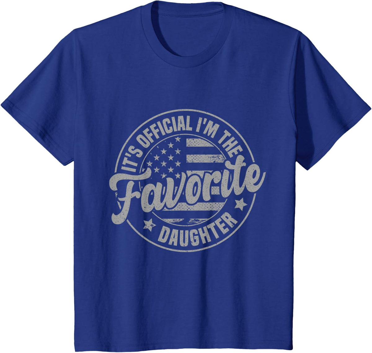It's Official I'm The Favorite Daughter Funny Vintage Black Crew Neck T-Shirt, Unisex-Adults, Kids, Short Sleeve, T-Shirt,