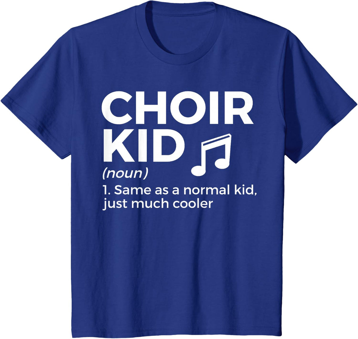Choir Kid Definition Singing T-Shirt - Royal Blue