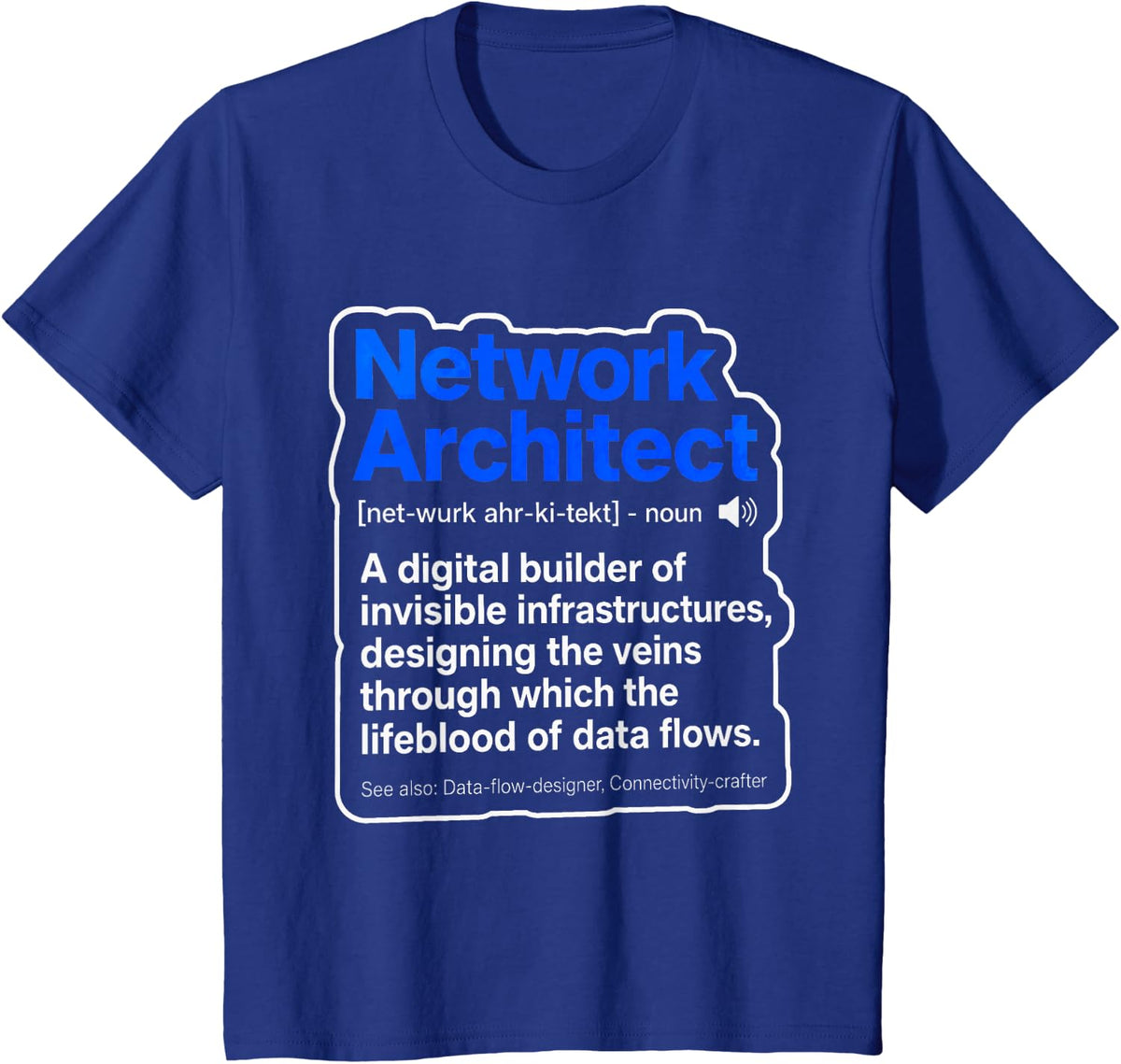 Network Architect IT Professional Engineer Technology Men T-Shirt - Royal Blue