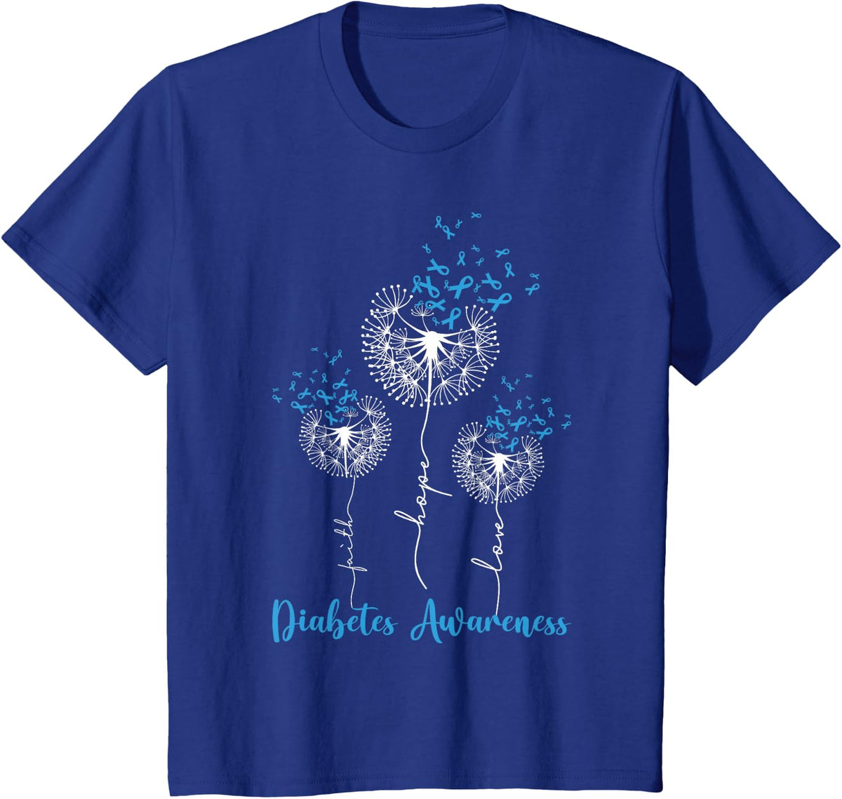 Faith Hope Love Dandelion Flower Diabetes Awareness Month T-Shirt - Royal Blue