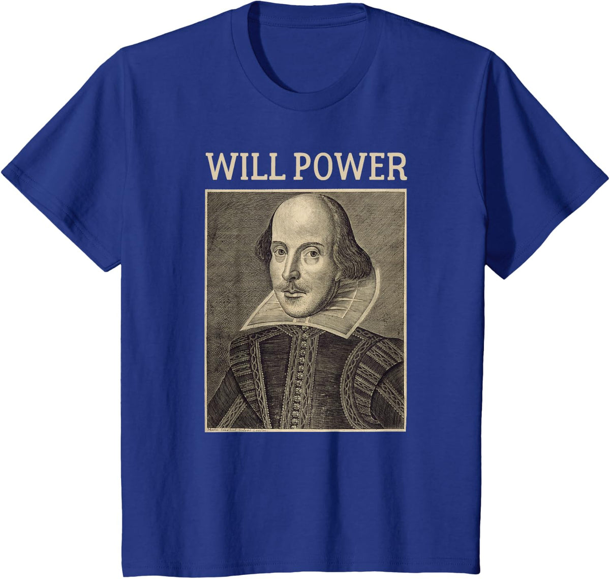 Shakespeare Will Power Literature Vintage Shakespeare Poster T-Shirt - Royal Blue