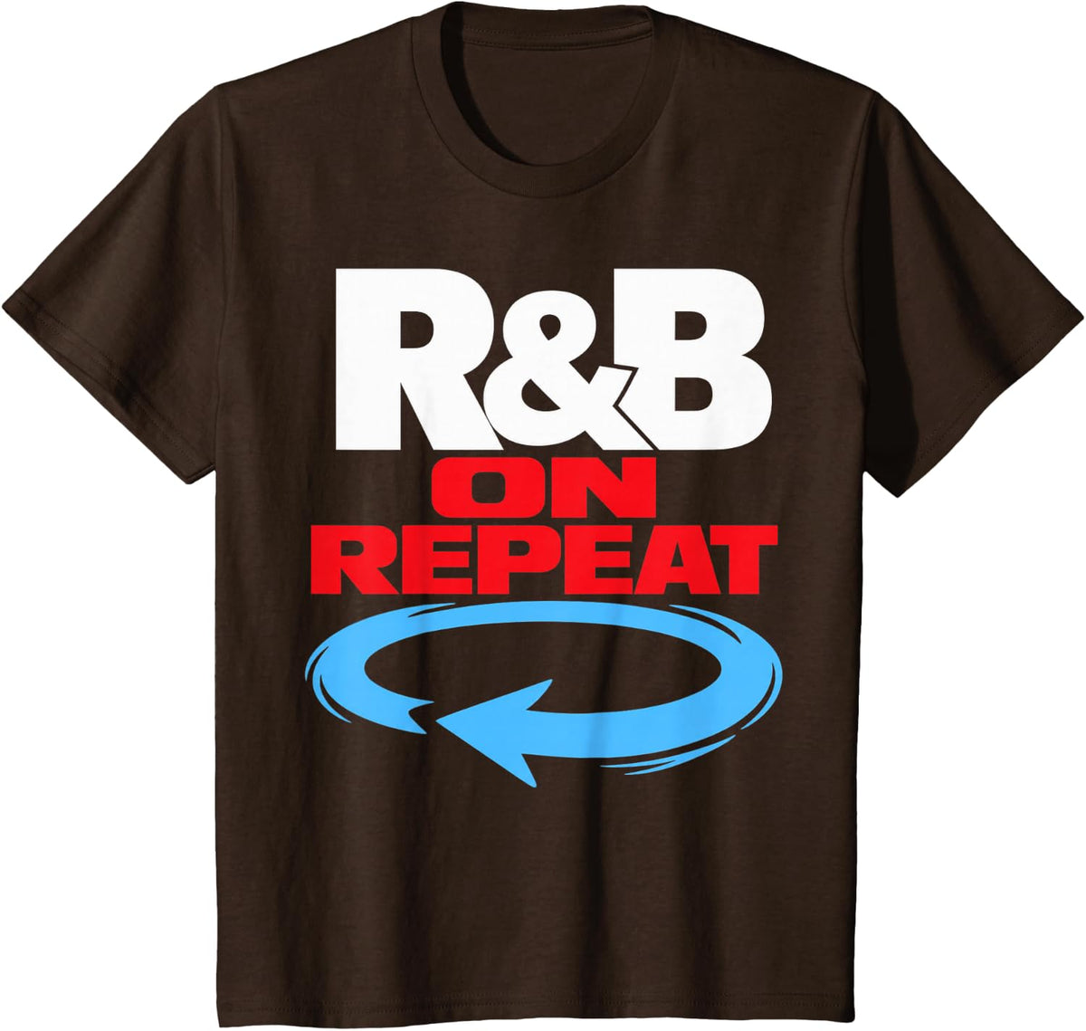 R&B Music On Repeat T-Shirt - Brown