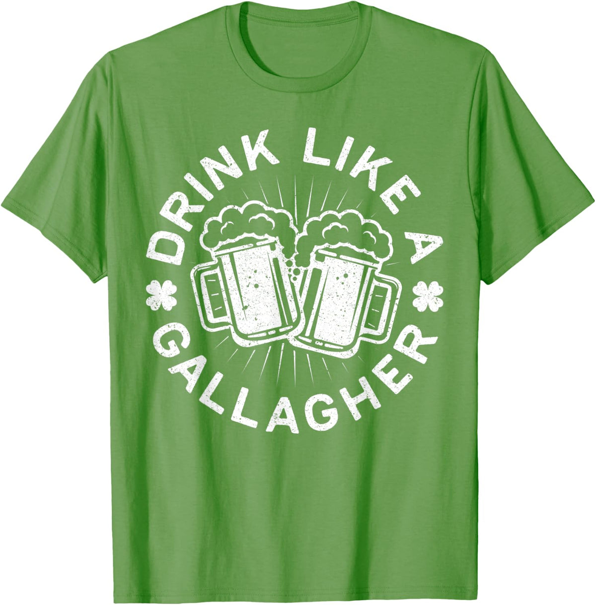Drink Like A Gallagher T-Shirt Saint Patrick Day Shirt T-Shirt - Grass Green