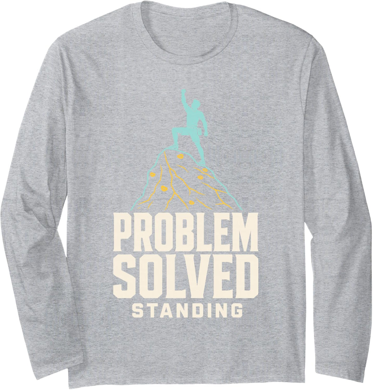 Rock Climbing Mountain Summit Solved Standing Long Sleeve T-Shirt - Adult Unisex Heather Grey
