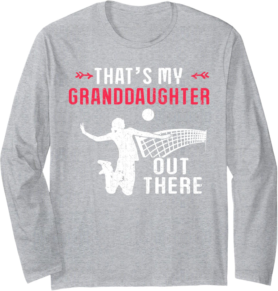 That's My Granddaughter Out There Volleyball Grandma Grandpa Long Sleeve T-Shirt - Adult Unisex Heather Grey