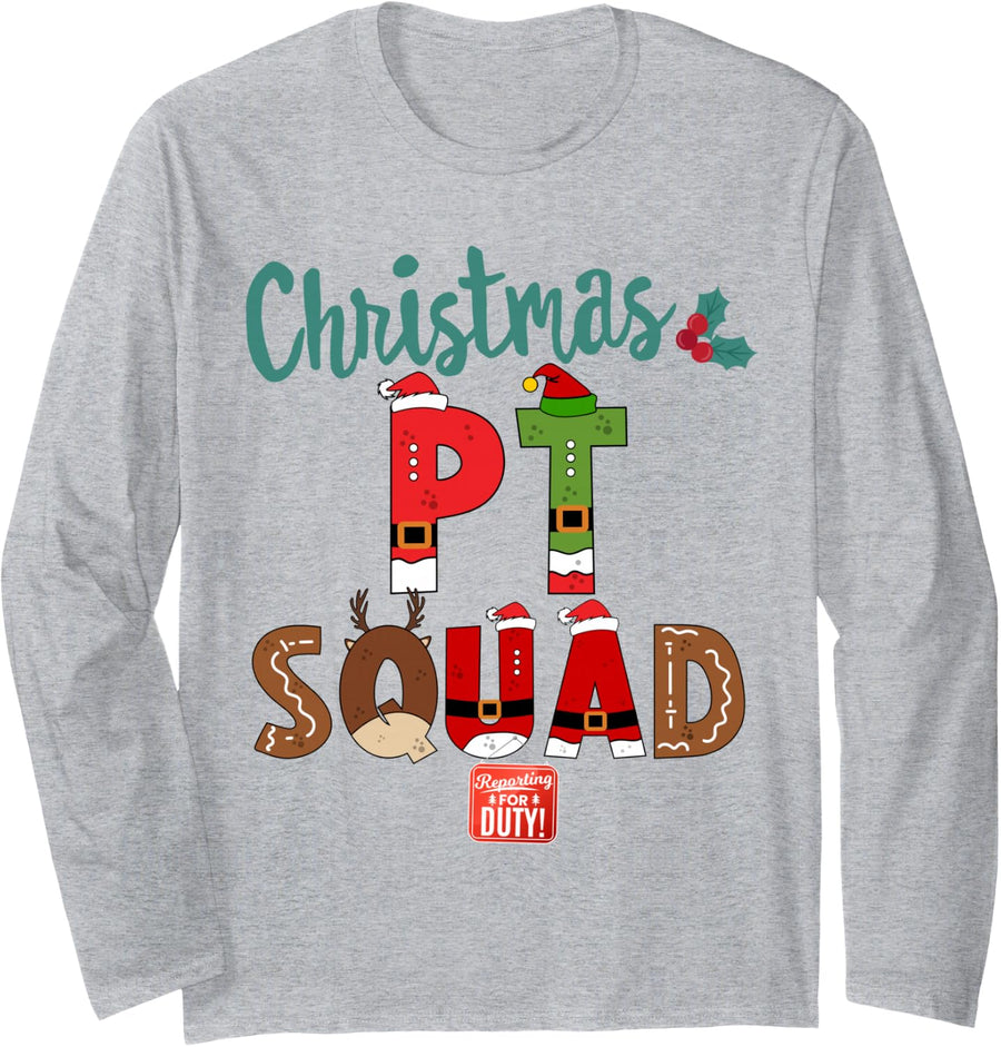 Christmas Physical Therapist PT Squad Tech & Aide Assistant Long Sleeve T-Shirt - Adult Unisex Heather Grey