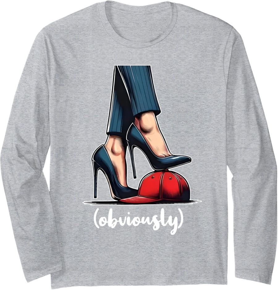Harris Obviously for President 2024 Kamala High Heels Funny Long Sleeve T-Shirt - Adult Unisex Heather Grey