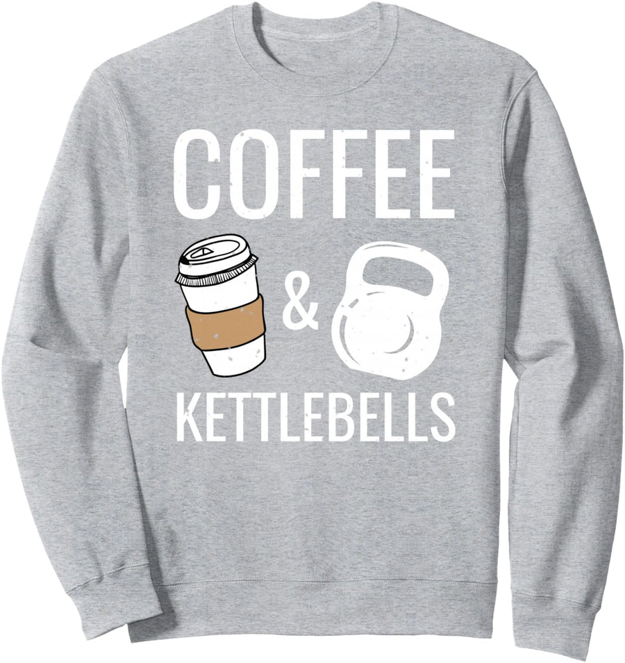 Kettlebells & Coffee Funny HIIT Fitness Workout Gym Sweatshirt - Adult Unisex Heather Grey