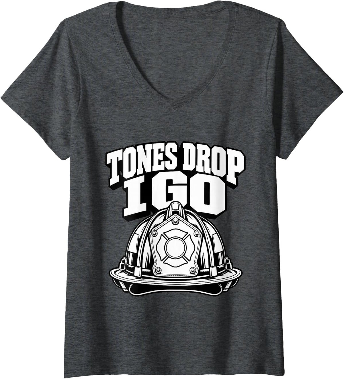 Women's Volunteer Firefighter Tones Drop I Go Helmet Rescue Fans V-Neck T-Shirt - Dark Heather Grey