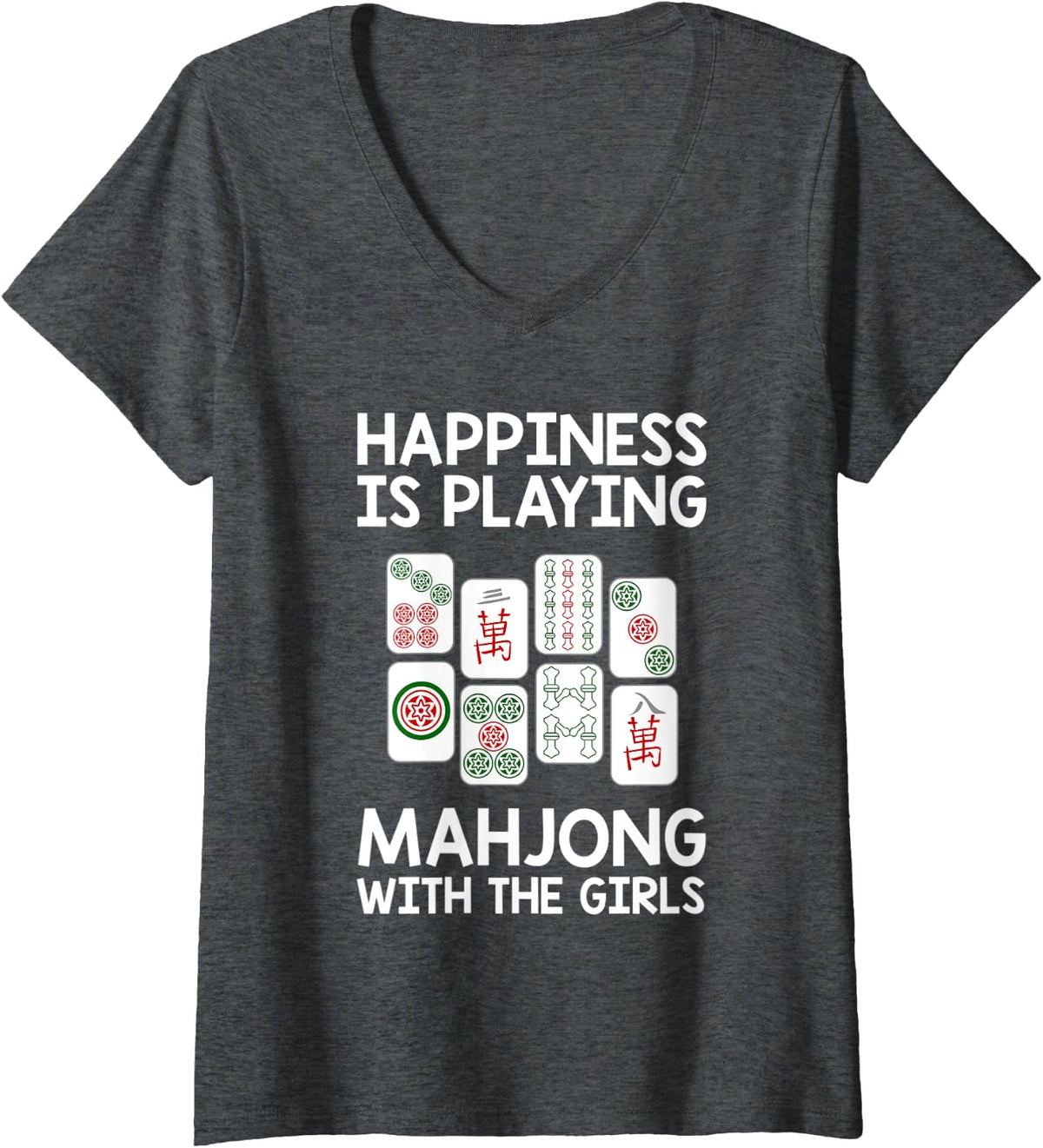 Womens Funny Mahjong Gift Cool Happiness is Playing Mahjong Girls V-Neck T-Shirt Small - Dark Heather Grey