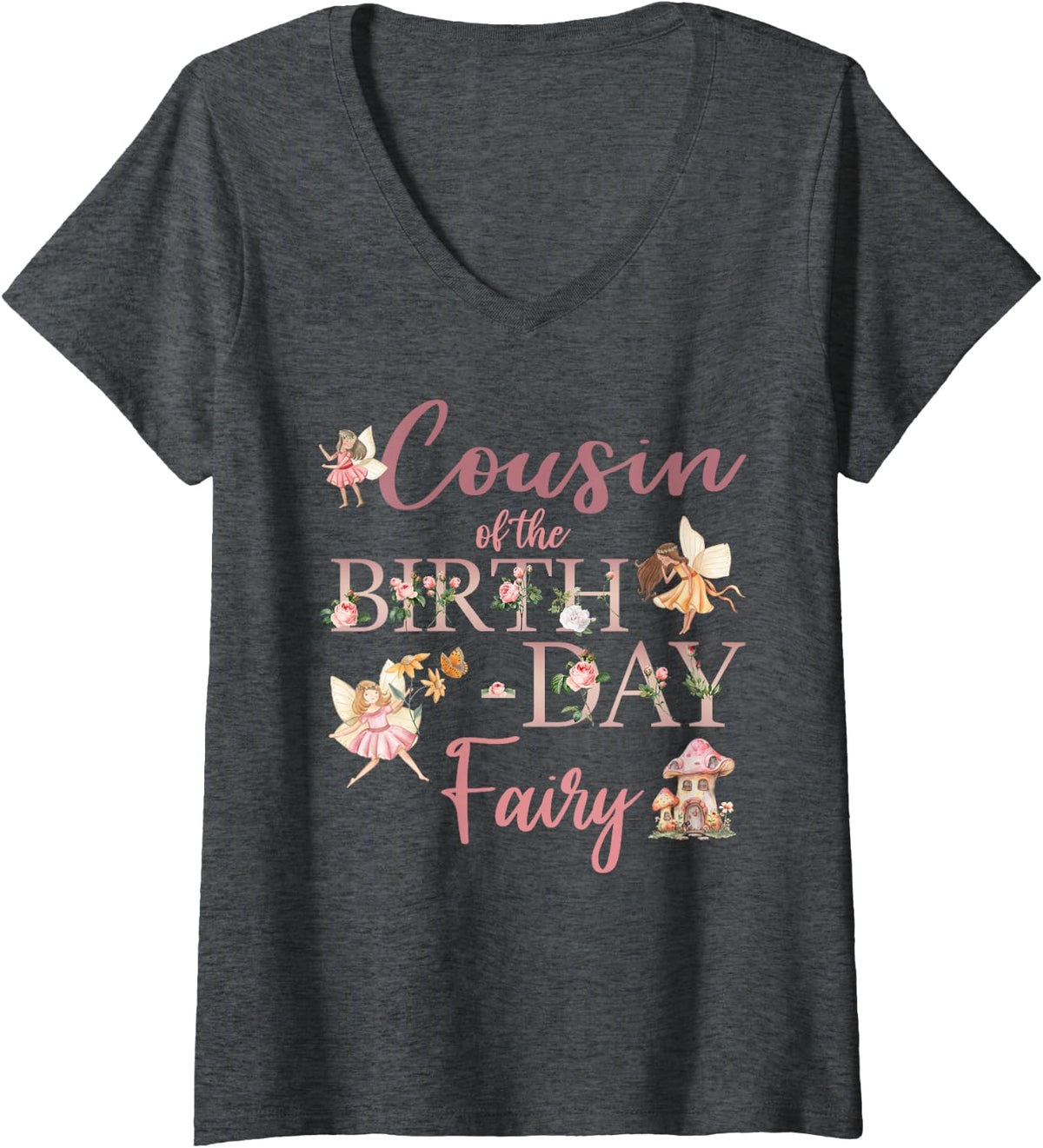 Women's Cousin of The Birthday Fairy First Birthday Family Matching V-Neck T-Shirt - Dark Heather Grey