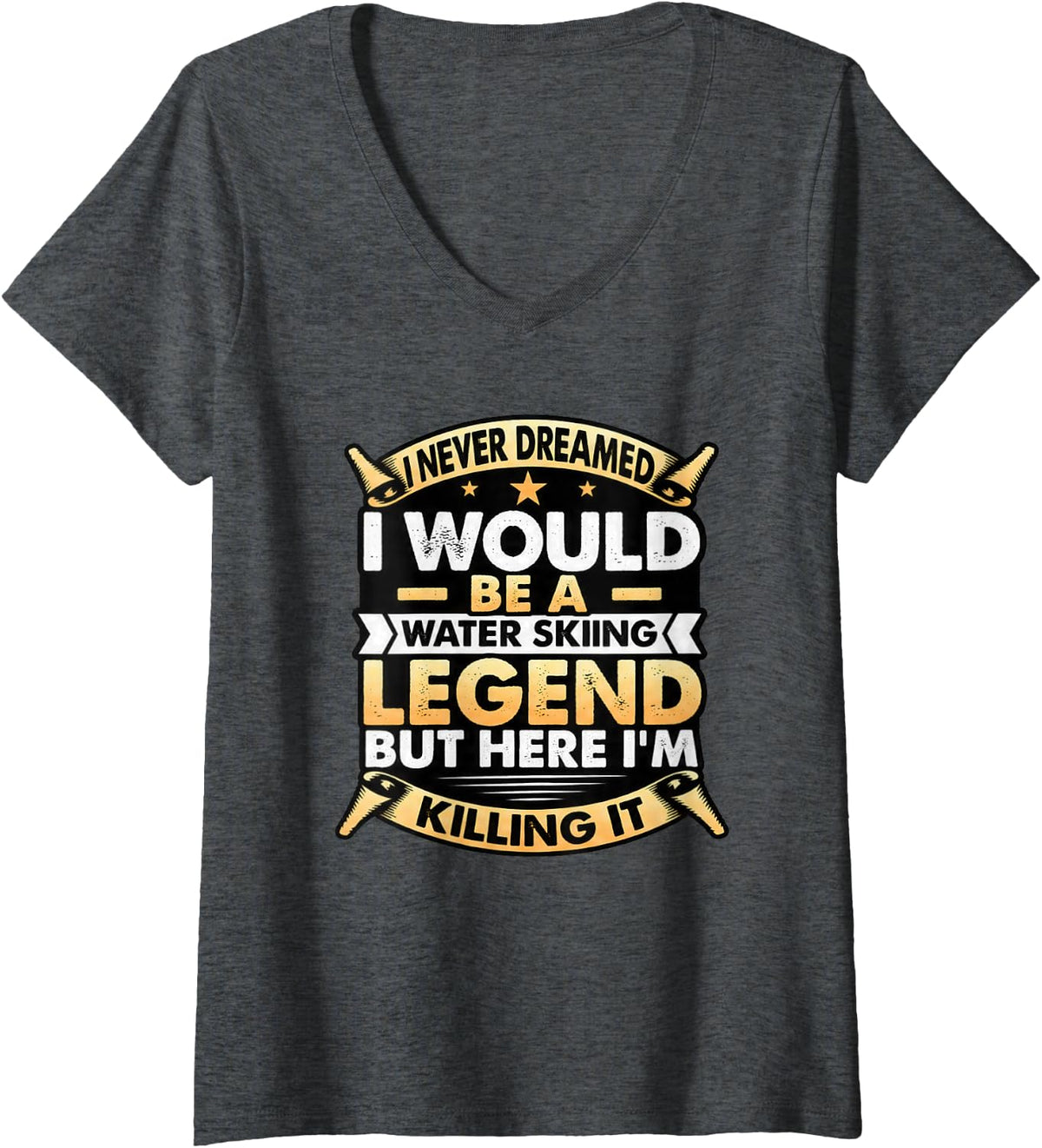 Women's Funny Water Sports Boating Water Skier Water Skiing Legend V-Neck T-Shirt - Dark Heather Grey