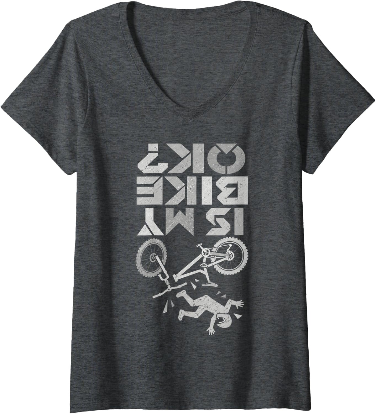 Women's is My Bike OK Funny MTB Rider Crash Mountain Biking V-Neck T-Shirt - Dark Heather Grey