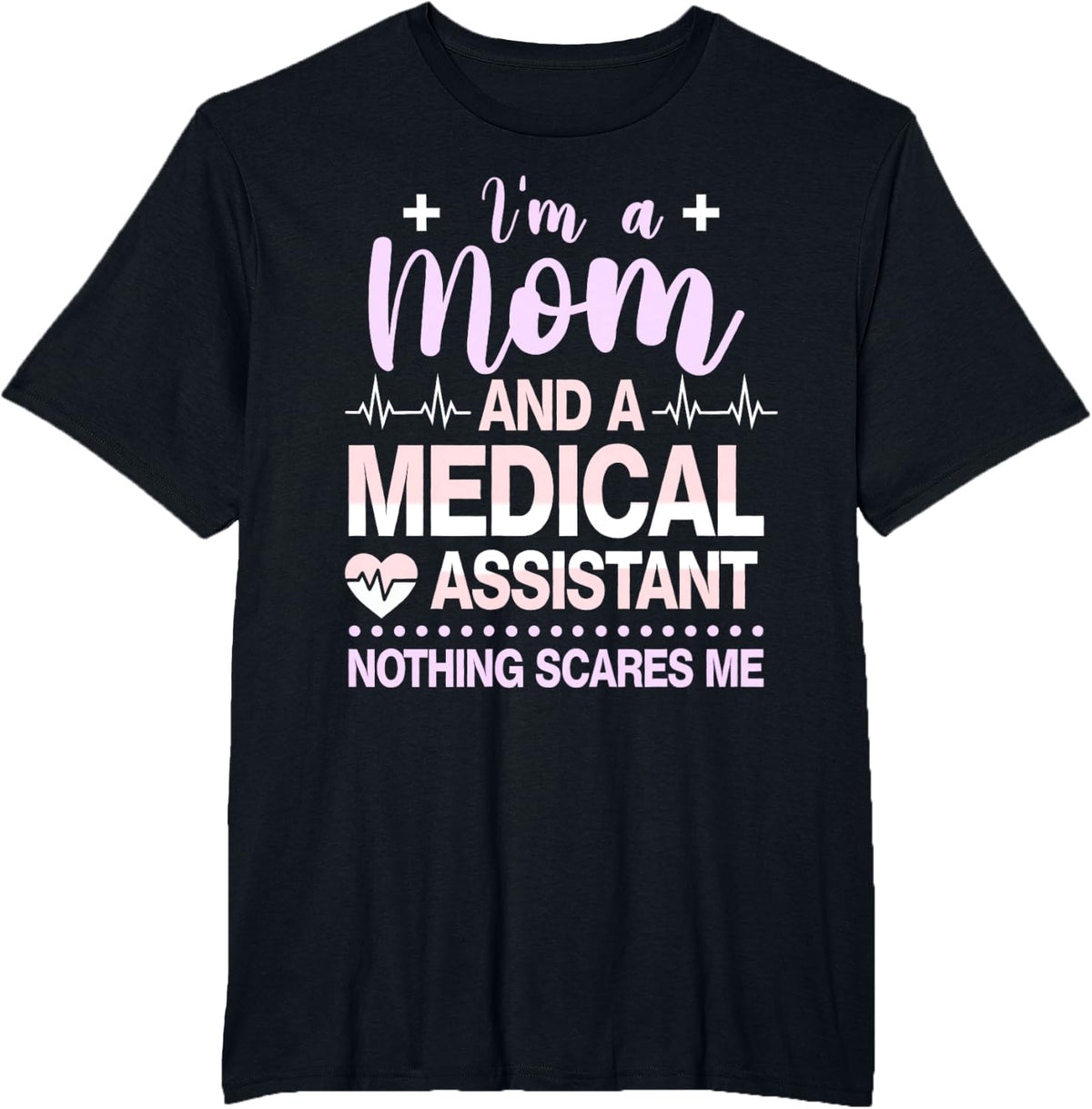 certified Medical assistant mom cma nurse T-Shirt - Black