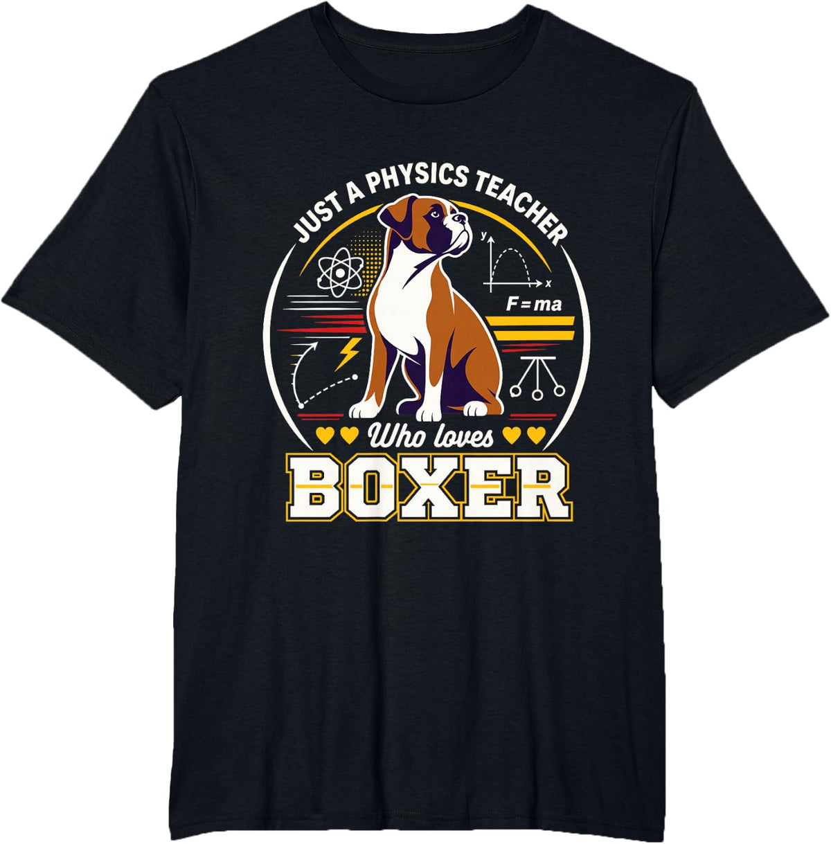 Just A Physics Teacher Who Loves Boxer Dogs T-Shirt - Black