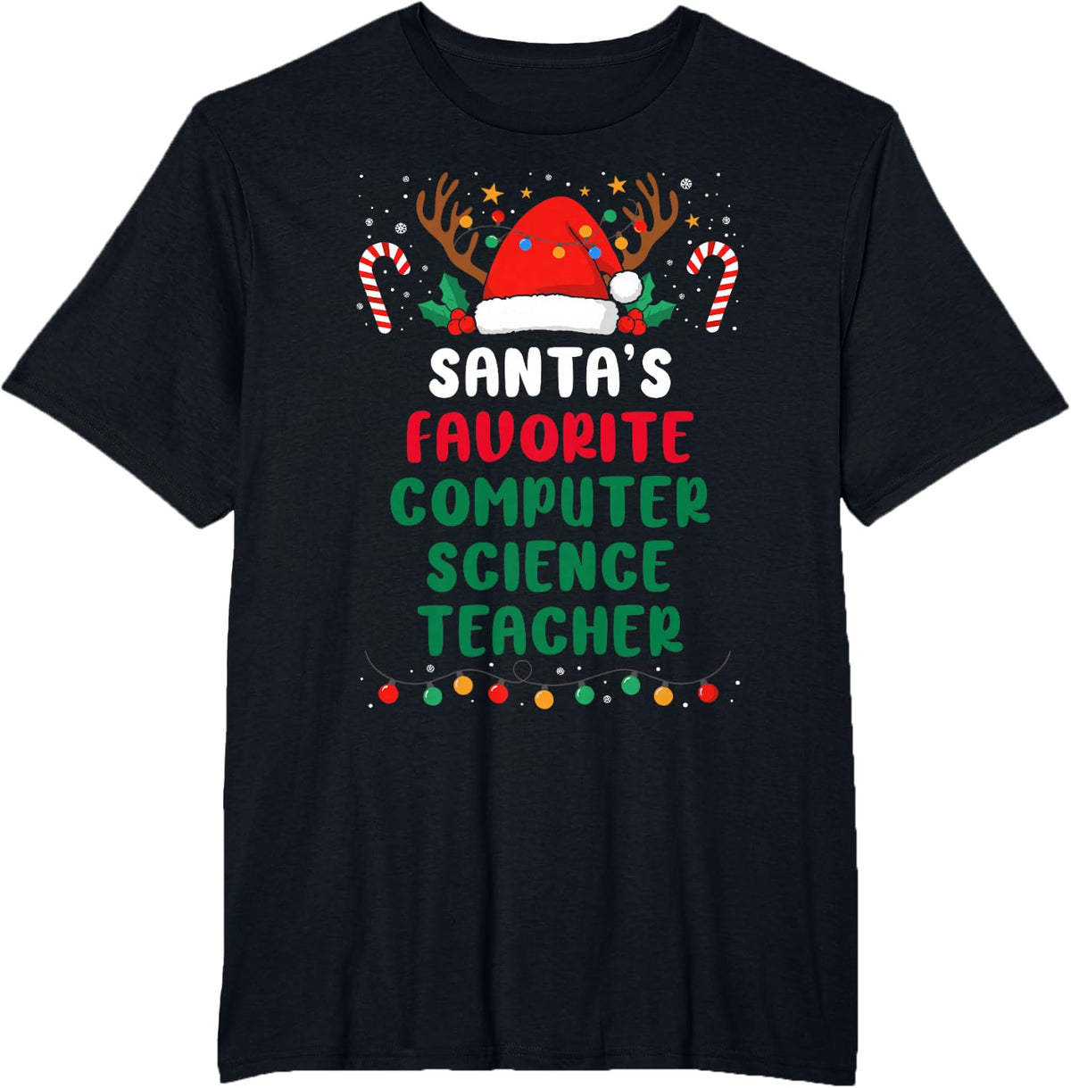Santa's Favorite Computer Science Teacher - Funny Christmas T-Shirt - Black