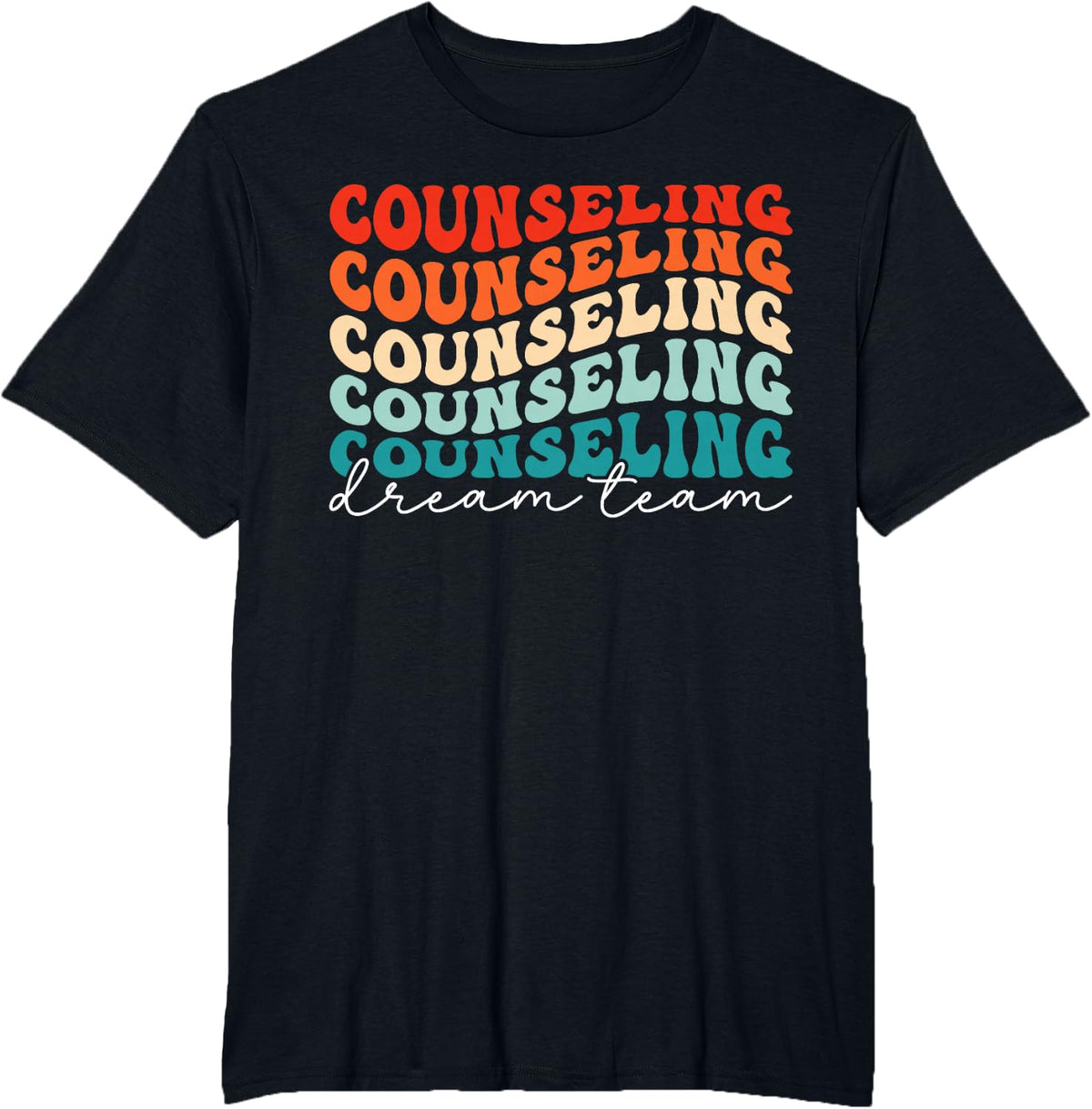 Counseling Dream Team Social Worker School Counselor 2024 T-Shirt - Black