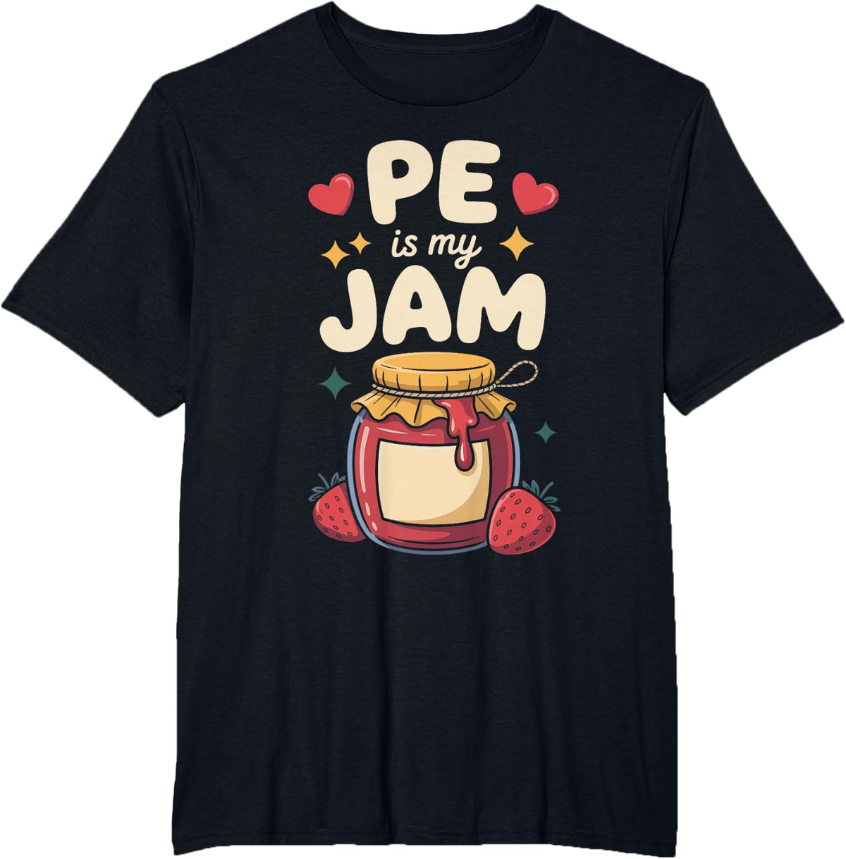 PE is My Jam Physical Education Teacher T-Shirt - Black