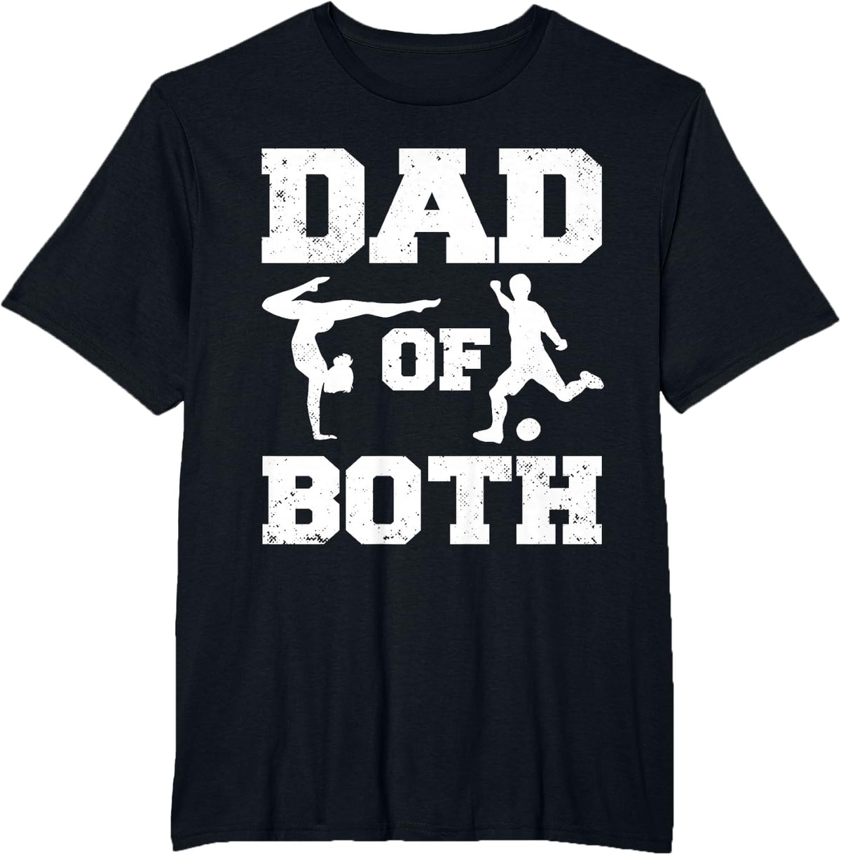 Dad Of Both Funny Gymnastics Soccer Dad T-Shirt - Black