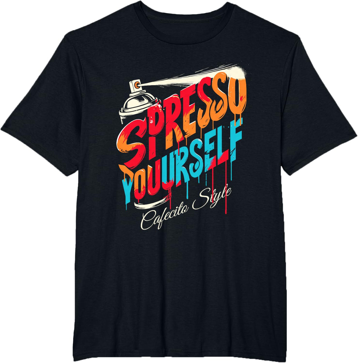 Spresso Yourself Cafecito Mexican Coffee Drinkers Art T-Shirt - Black
