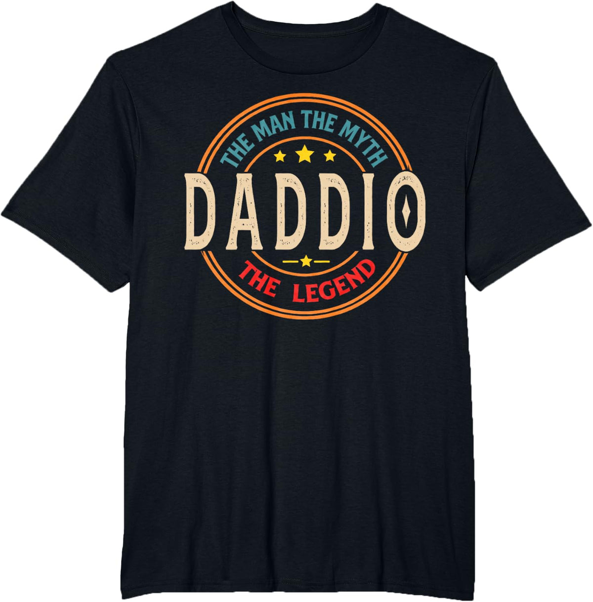 DADDIO The Legend The Man, Funny DADDIO Fathers Day T-Shirt - Black