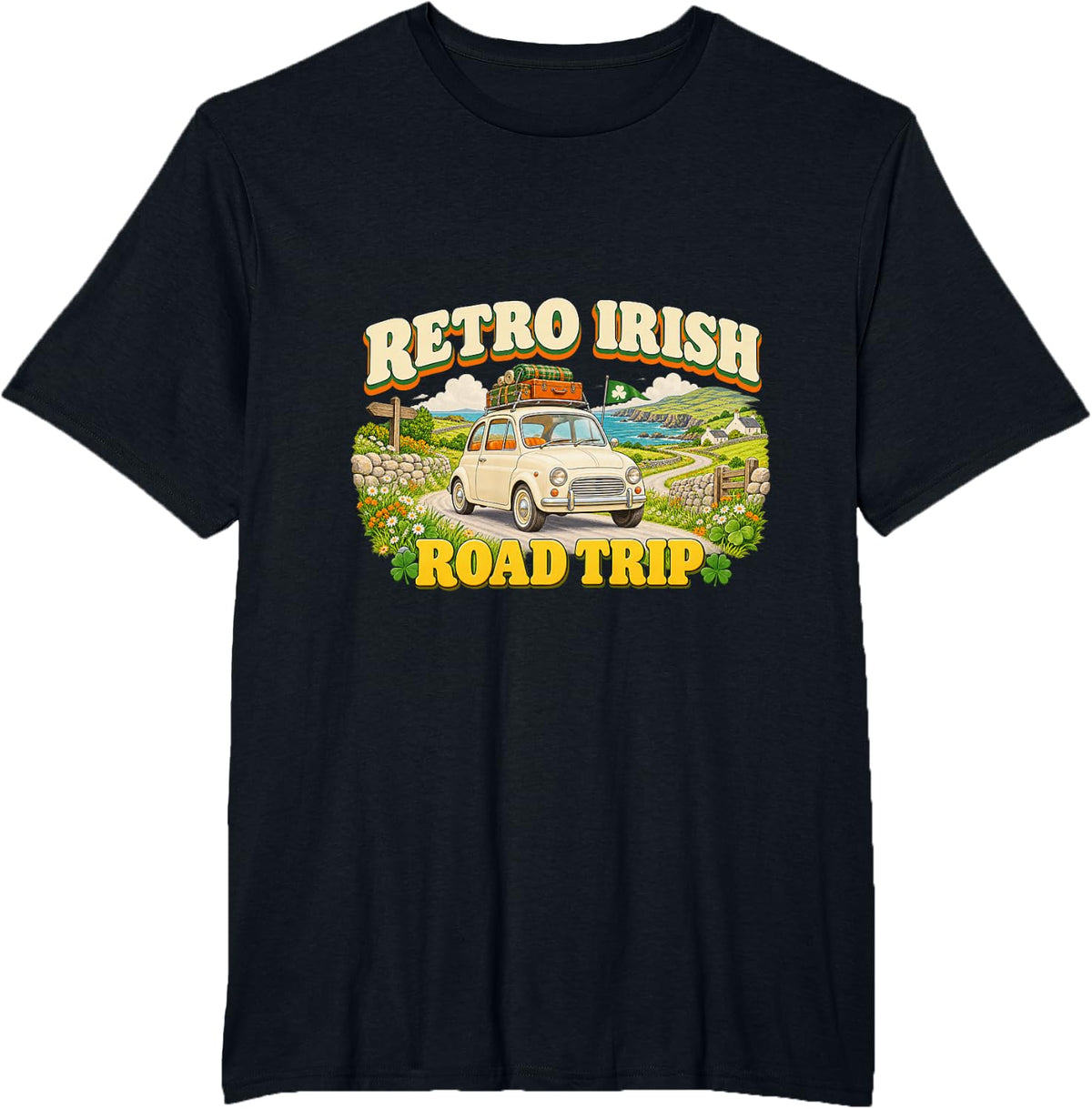 St Patricks Day Ireland Vacation Classic Car Clover Road T-Shirt - Black