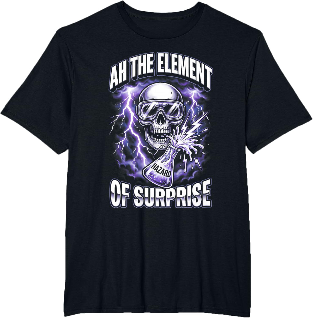 Ah The Element of Surprise Funny Chemistry T-Shirt - Black
