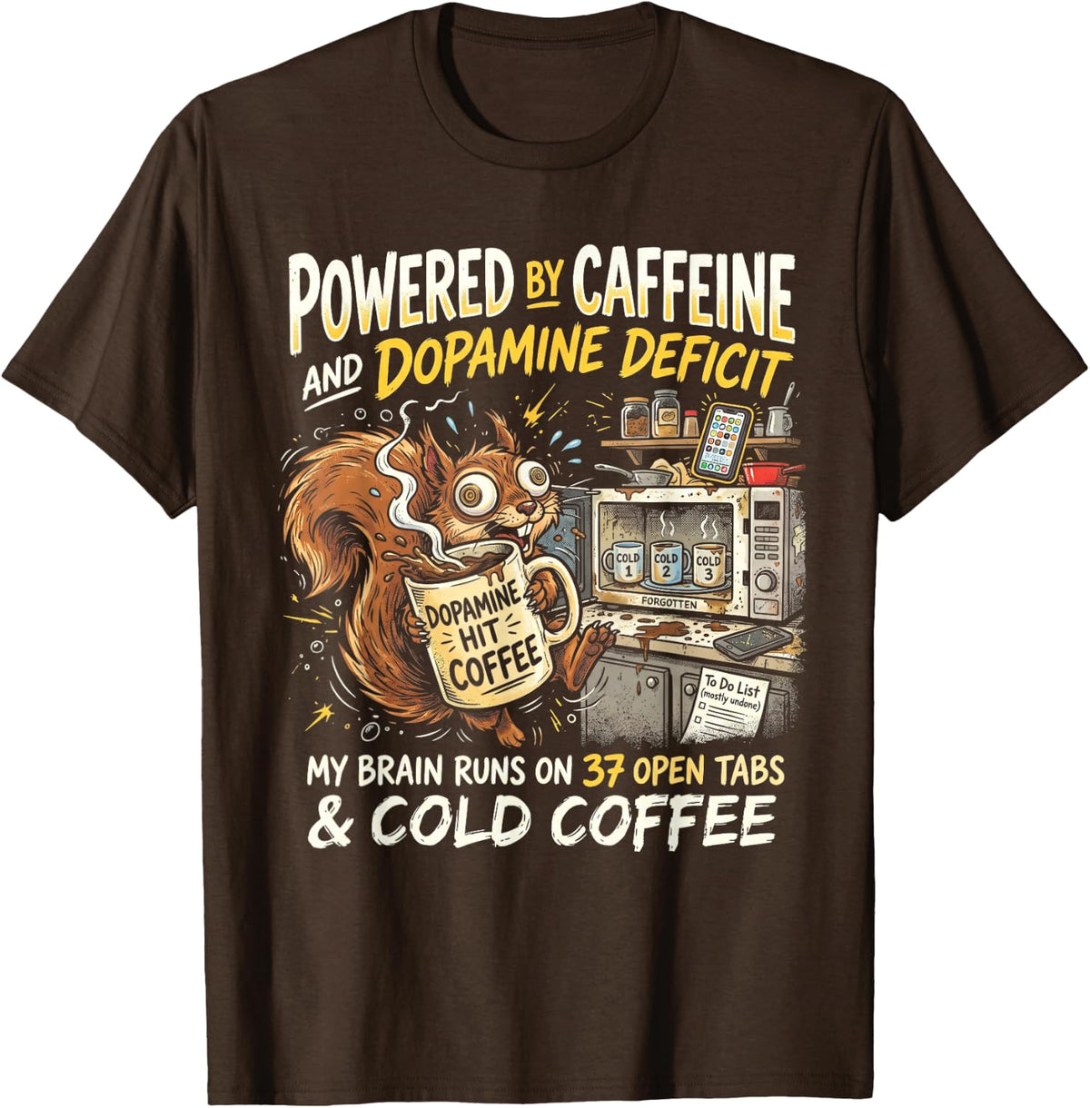 Funny ADHD Dopamine Deficit Executive Dysfunction Comic T-Shirt - Brown