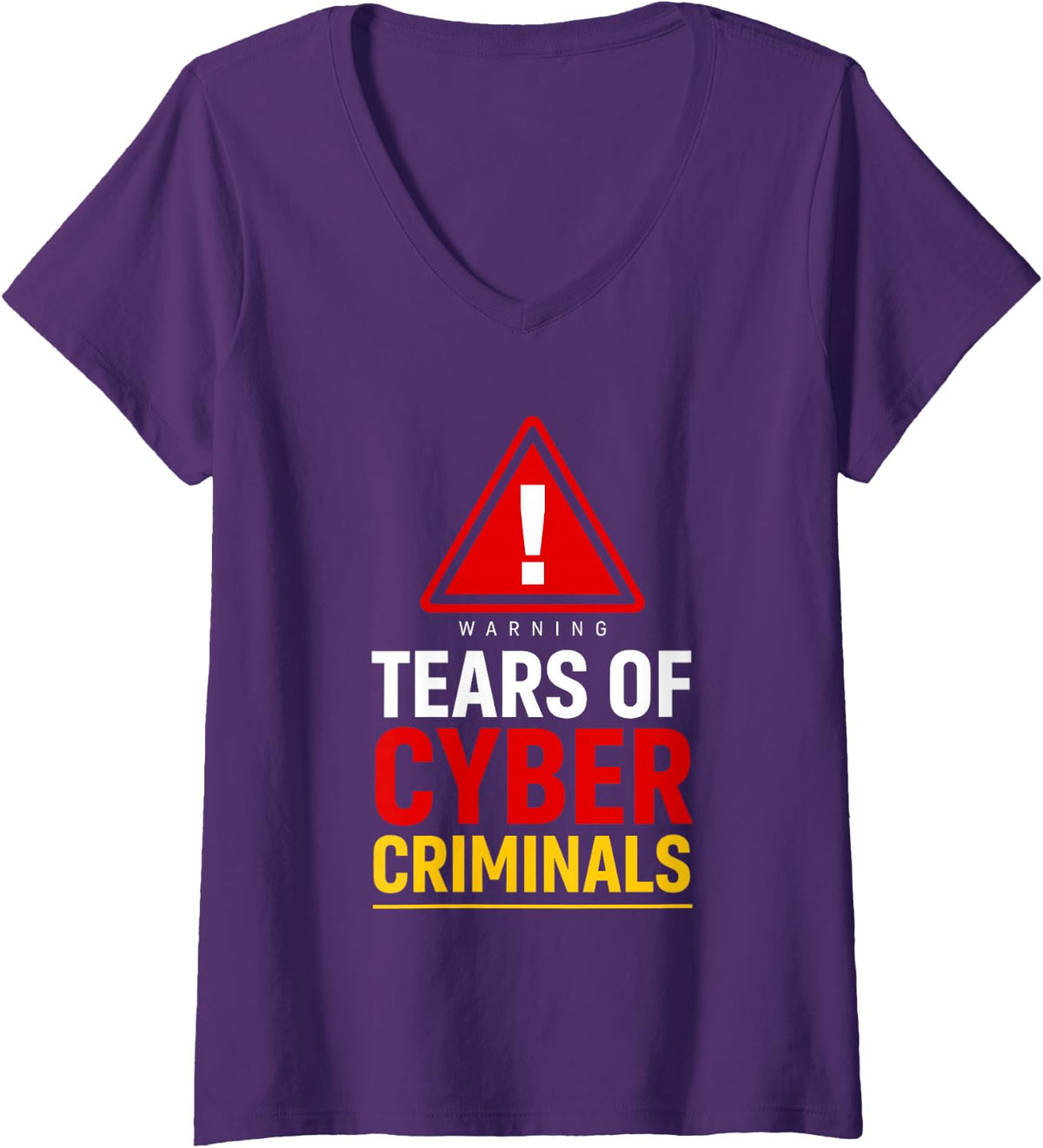 Women's Cyber Security Programmer, Tears of Cyber Criminals V-Neck T-Shirt - Purple