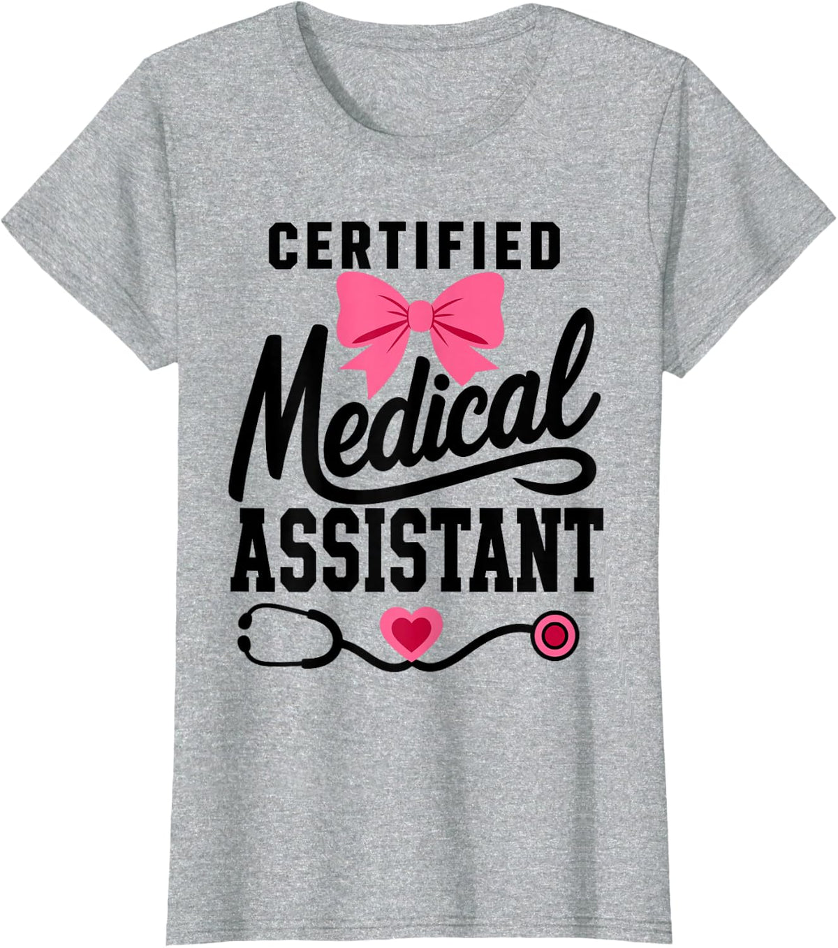 Medical Assistant CMA Bow Stethoscope T-Shirt - Heather Grey